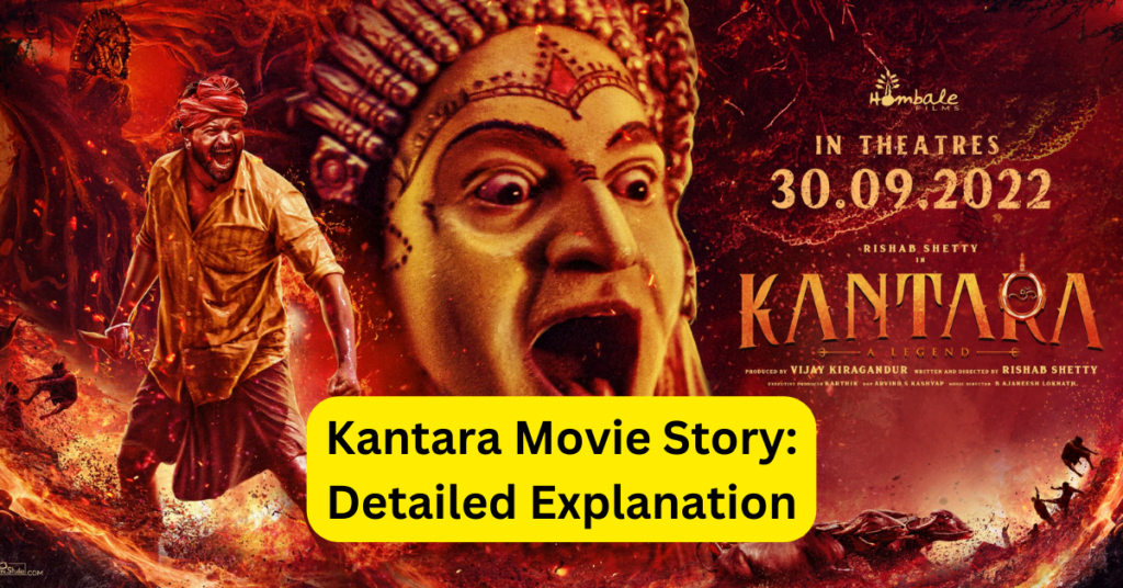 Kantara Movie Story: Complete Movie Explained - Telly Dose